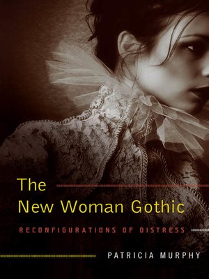 cover image of The New Woman Gothic